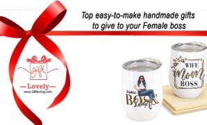 Top easy-to-make handmade gifts to give to your Female boss