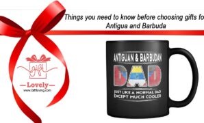 Things you need to know before choosing gifts for Antigua and Barbuda