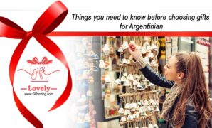 Things you need to know before choosing gifts for Argentinian