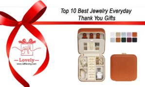 Top 10 Best Jewelry Everyday Thank You Gifts