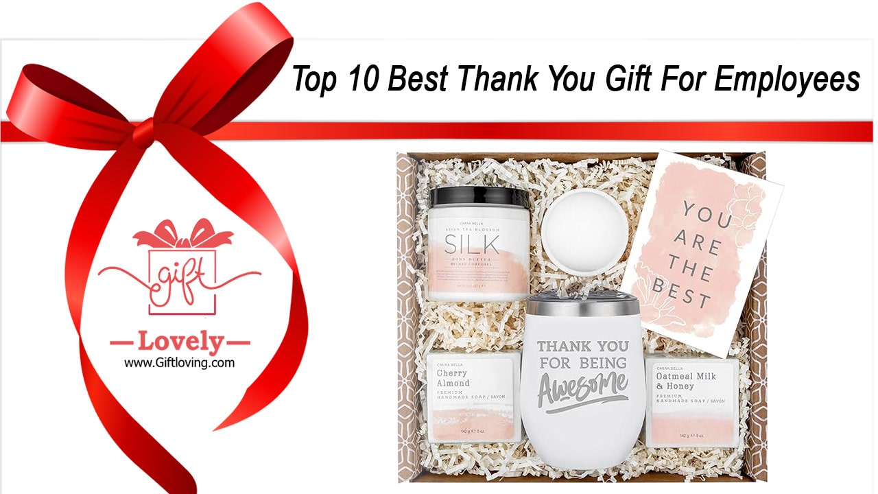 Top 10 Best Thank You Gift For Employees