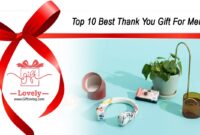 Top 10 Best Thank You Gift For Men